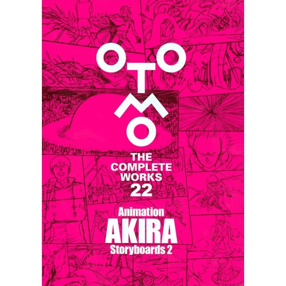 ﻿Animation AKIRA Storyboards vol. 2 - Otomo The Complete Works vol. 22 - Edição Japonesa
